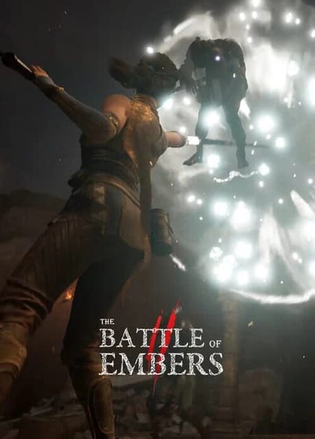 The Battle of Embers