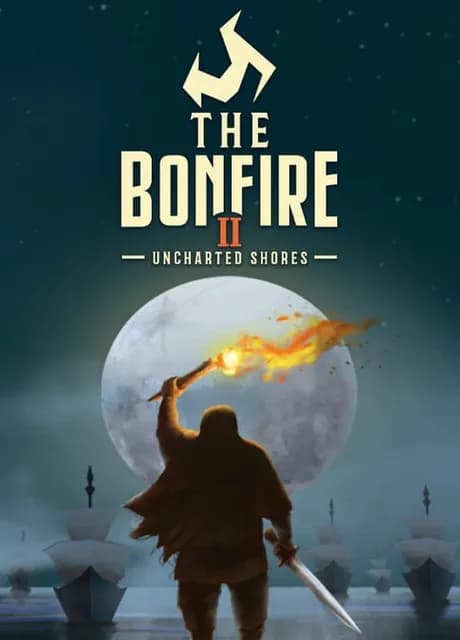 The Bonfire 2: Uncharted Shores