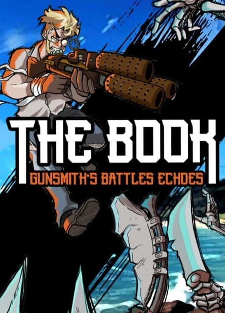 The Book: Gunsmith's Battles Echoes