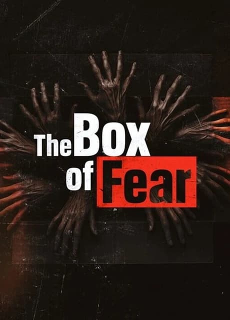 The Box of Fear