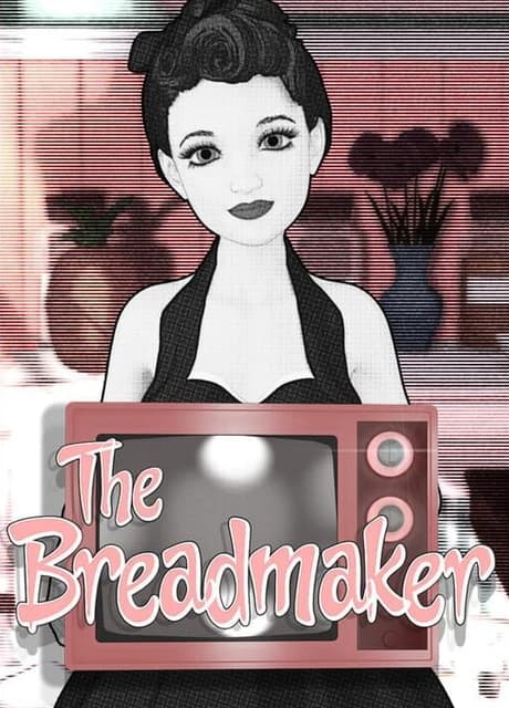 The Breadmaker