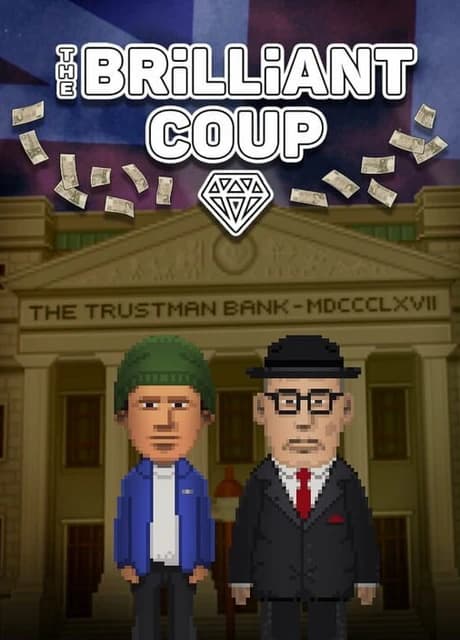 The Brilliant Coup
