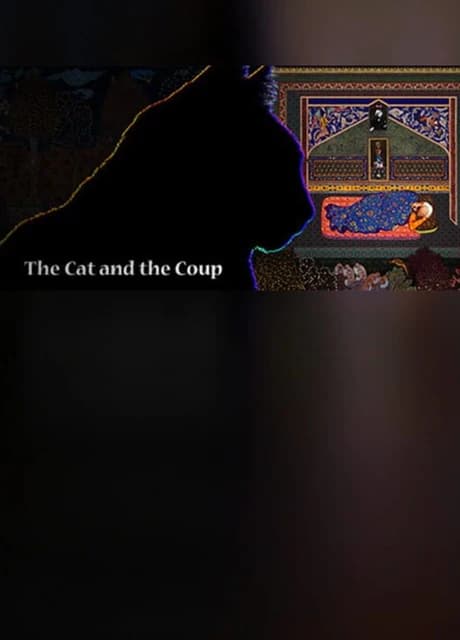 The Cat and the Coup (4K Remaster)