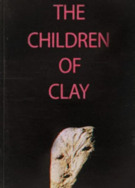 The Children of Clay