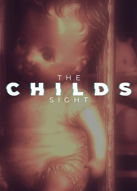 The Childs Sight