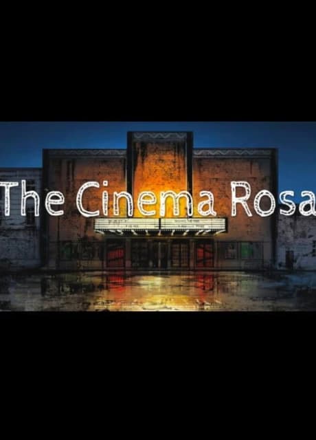 The Cinema Rosa