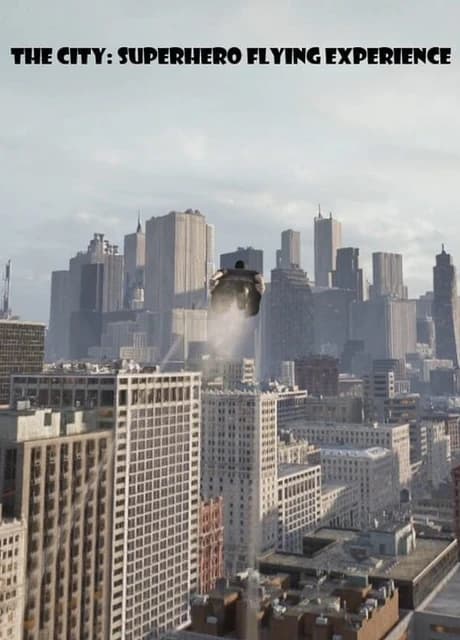 The City: Superhero Flying Experience
