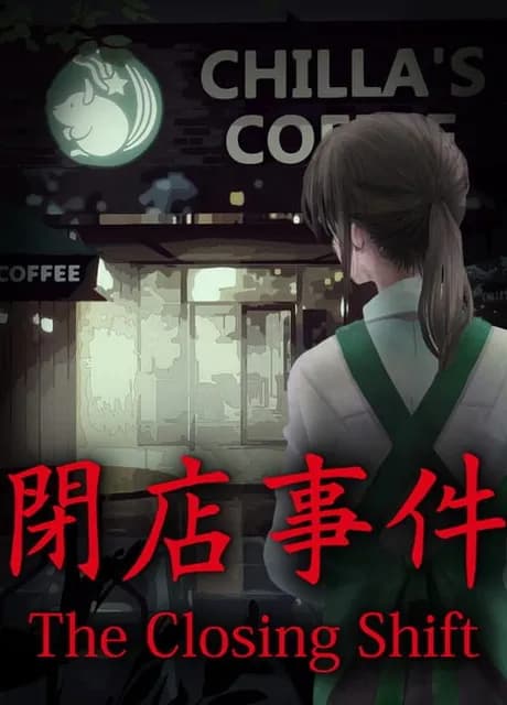 The Closing Shift