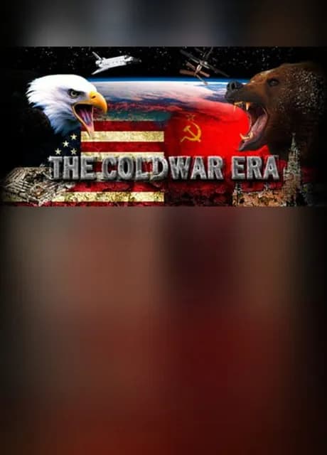 The Cold War Era