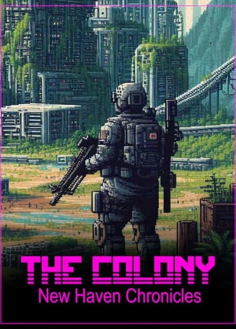 The Colony: New Haven Chronicles
