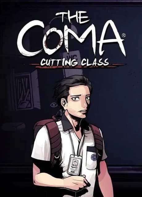 The Coma: Cutting Class
