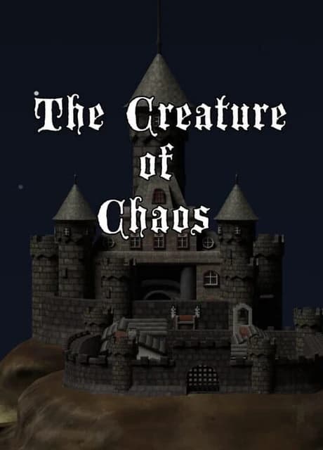 The Creature of Chaos