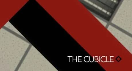 The Cubicle.