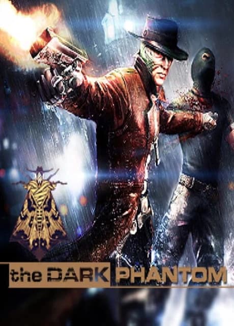 The Dark Phantom: Dawn of Darkness