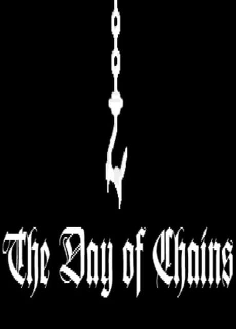 The Day of Chains