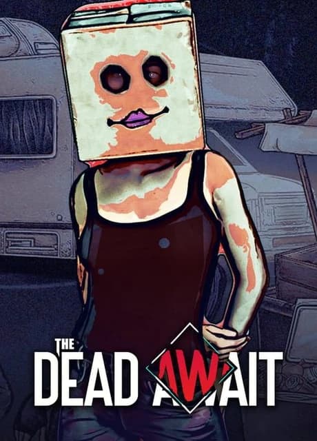 The Dead Await