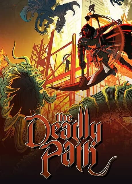 The Deadly Path