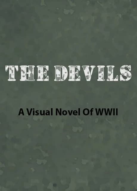 The Devils: A Visual Novel of WWII