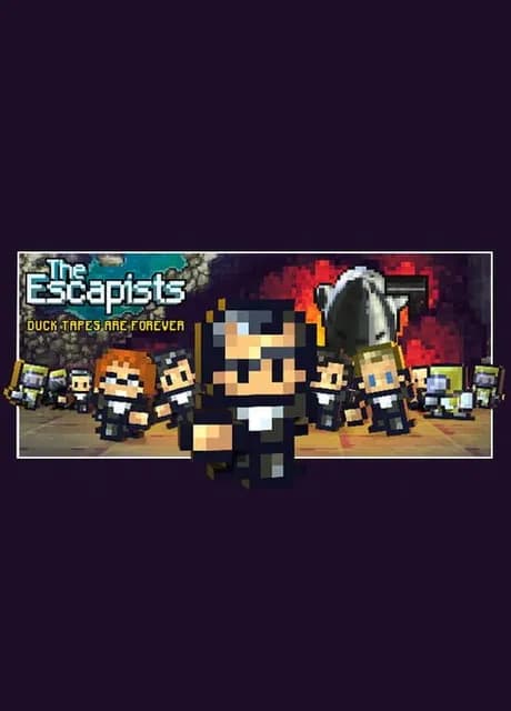 The Escapists: Duct Tapes Are Forever