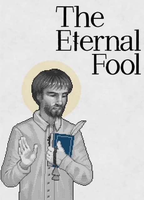The Eternal Fool