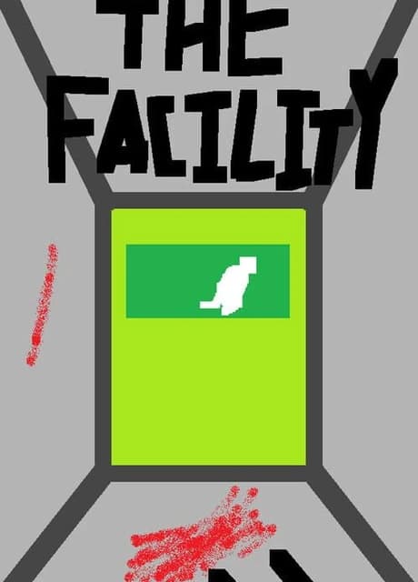 The Facility