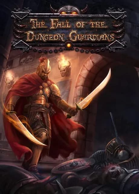 The Fall of the Dungeon Guardians