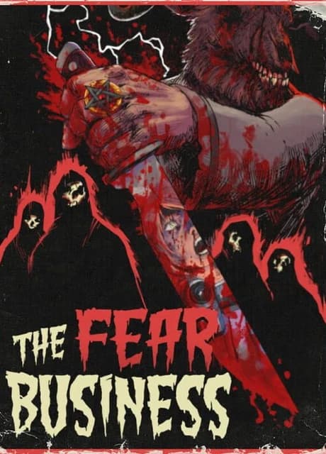 The Fear Business