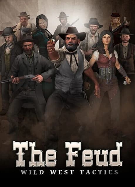 The Feud: Wild West Tactics