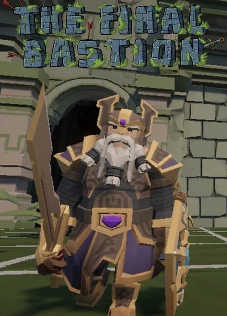 The Final Bastion