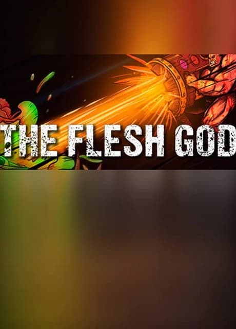 The Flesh God