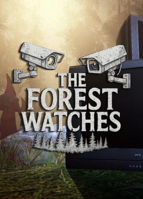 The Forest Watches