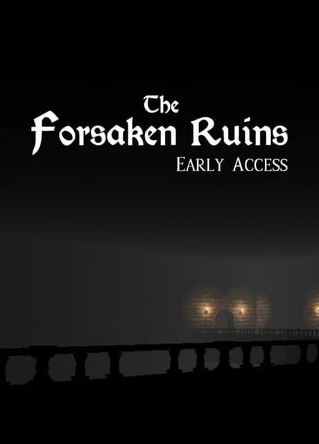 The Forsaken Ruins