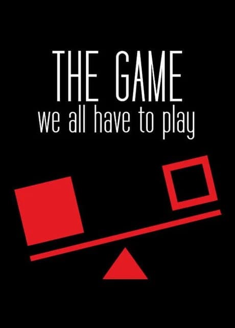 The Game We All Have to Play