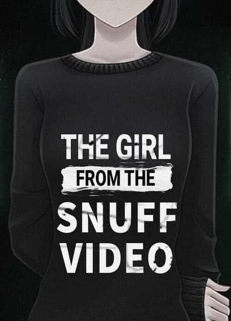 The Girl From the Snuff Video