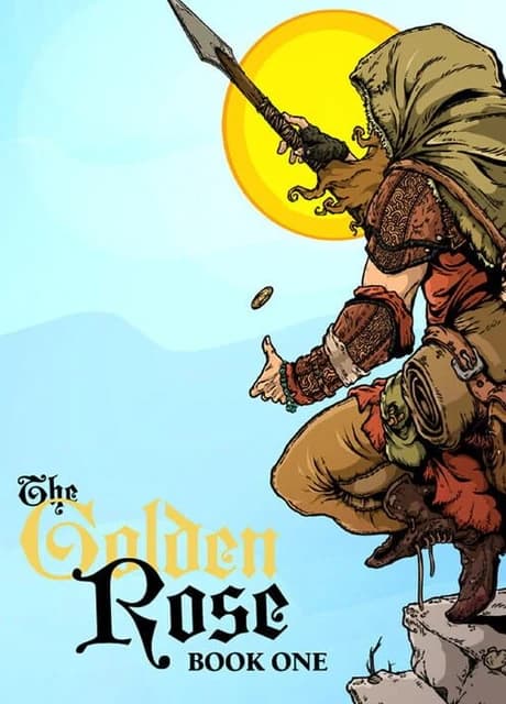 The Golden Rose: Book One