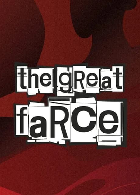 The Great Farce