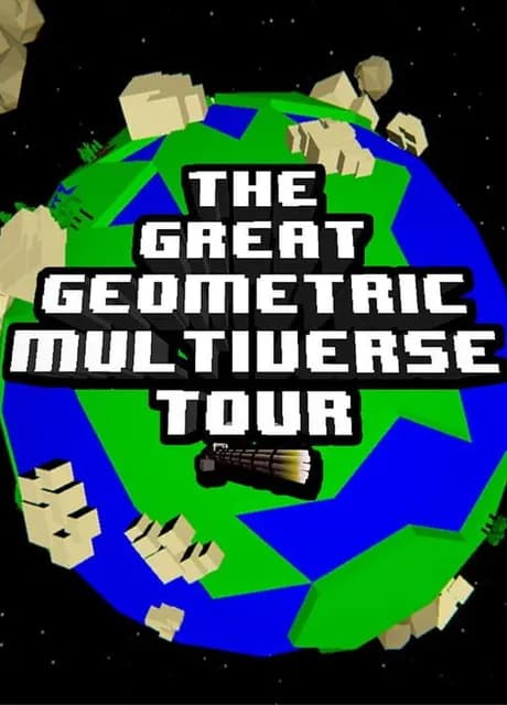 The Great Geometric Multiverse Tour