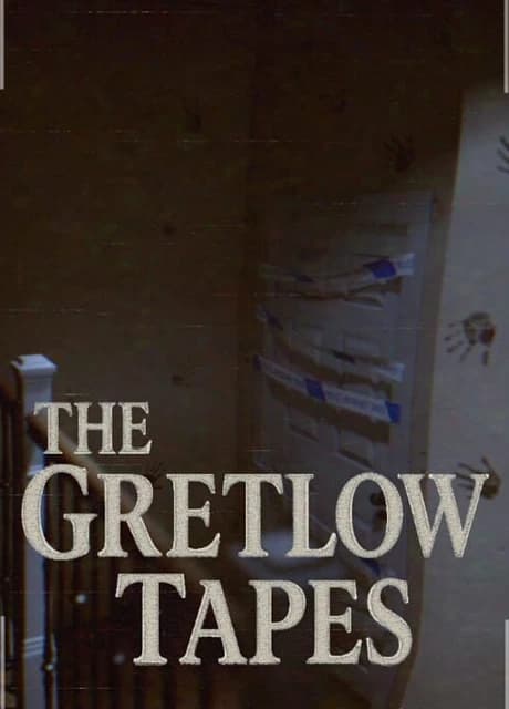 The Gretlow Tapes