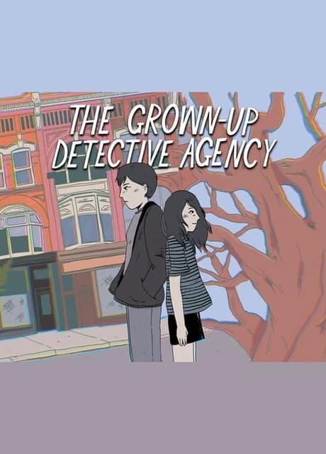The Grown-Up Detective Agency