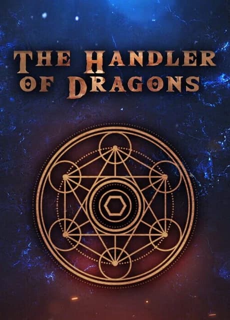 The Handler of Dragons