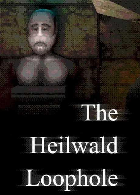 The Heilwald Loophole