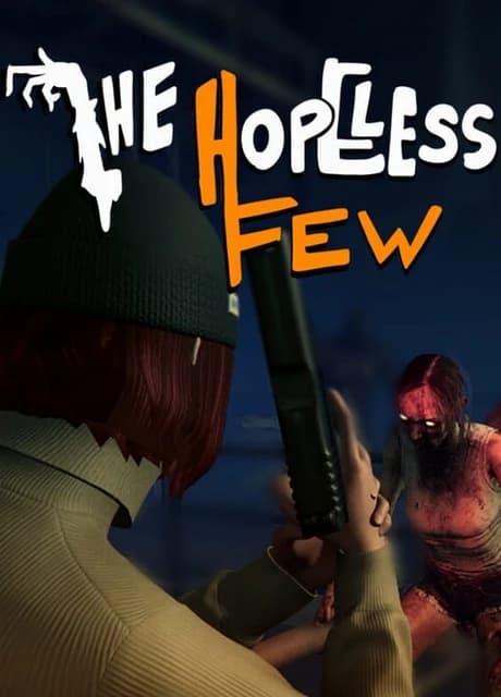 The Hopeless Few