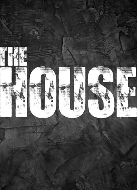 The House