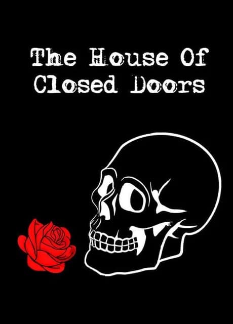 The House of Closed Doors
