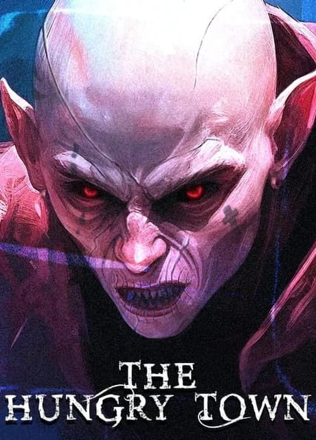 The Hungry Town