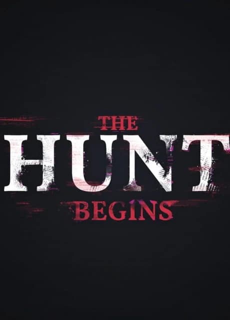 The Hunt Begins