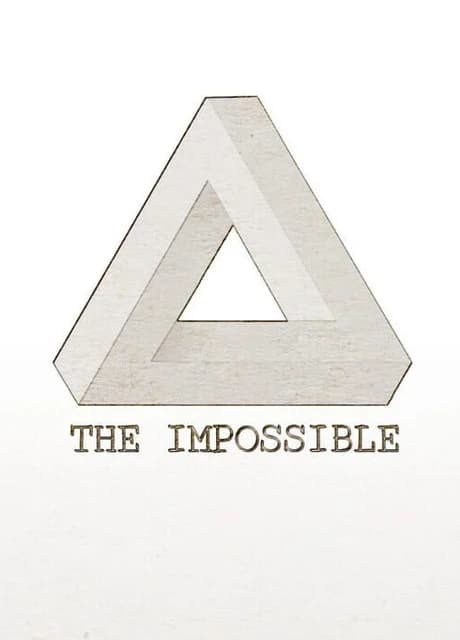 The Impossible