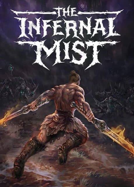 The Infernal Mist