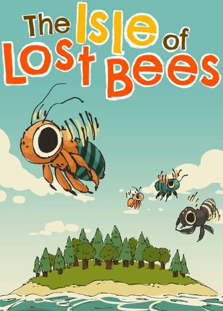 The Isle of Lost Bees