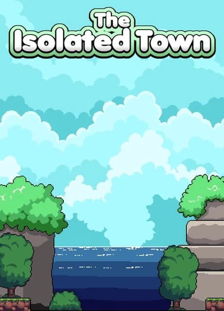 The Isolated Town